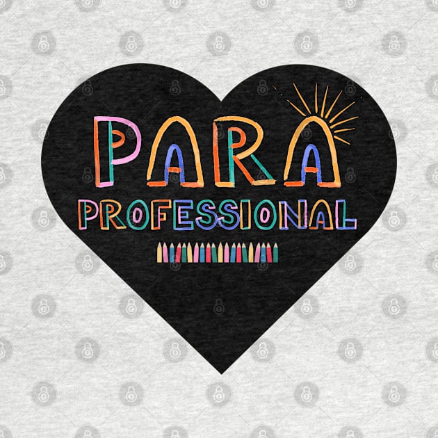 Paraprofessional - Paraeducator by Rubi16